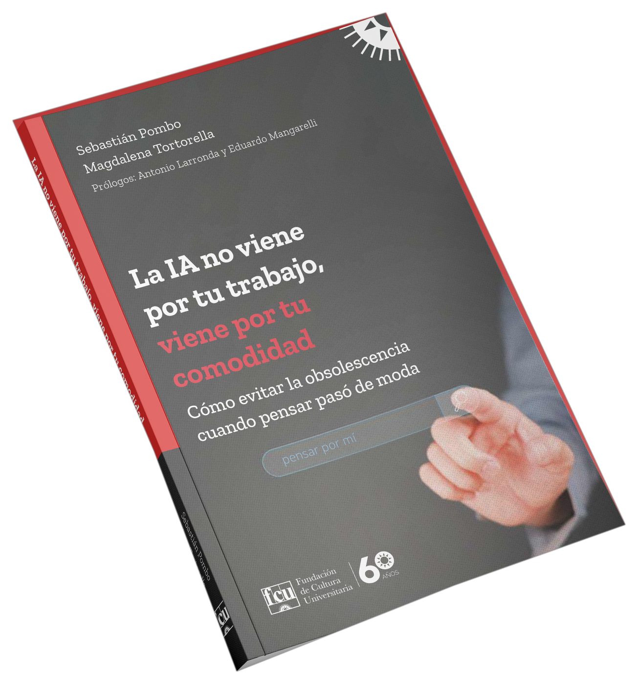 Libro La IA no viene por tu trabajo